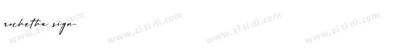 rochetha sign字体转换